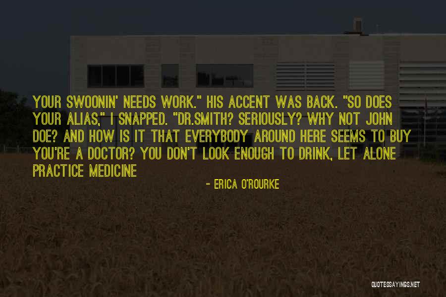 Terusan Adalah Quotes By Erica O'Rourke Terusan Adalah Quotes By Erica O'Rourke