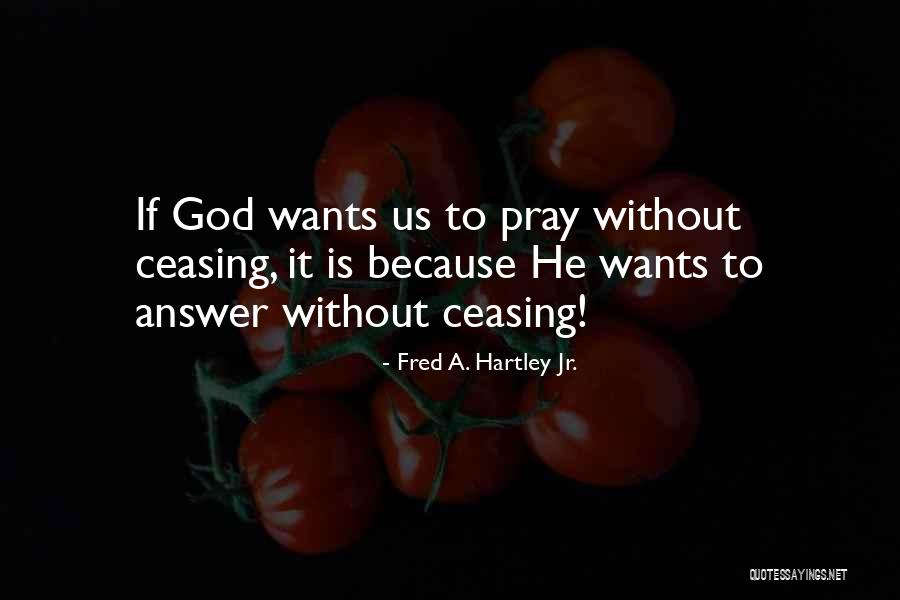 Terusan Yang Quotes By Fred A. Hartley Jr. Terusan Yang Quotes By Fred A. Hartley Jr.