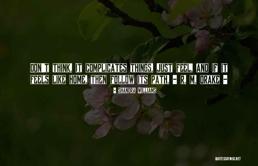 Terusan Yang Quotes By Shanora Williams Terusan Yang Quotes By Shanora Williams