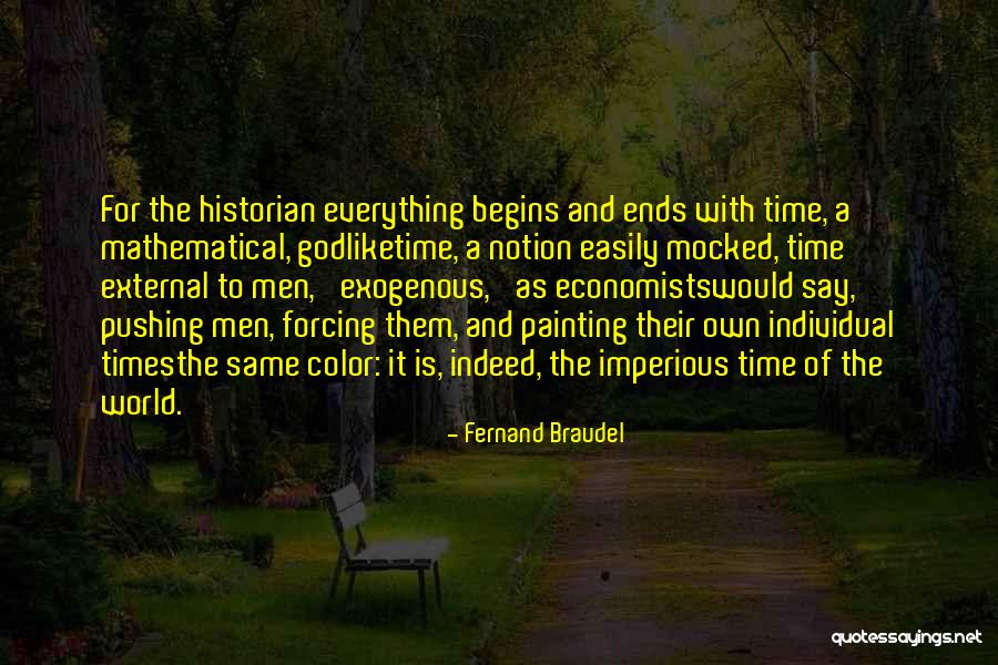 Terva Corporation Quotes By Fernand Braudel Terva Corporation Quotes By Fernand Braudel