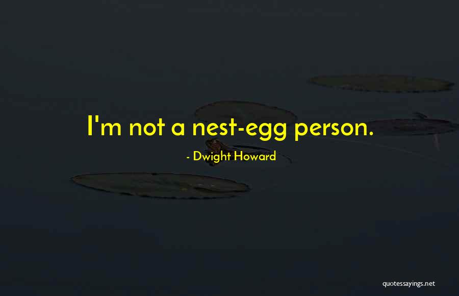 Terzaghi Equation Quotes By Dwight Howard