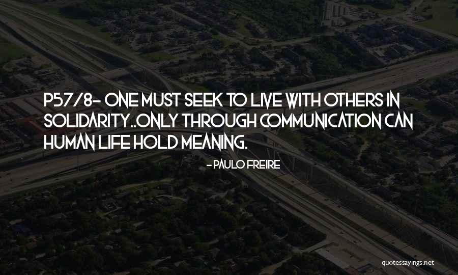 Terzaghis Bearing Quotes By Paulo Freire Terzaghis Bearing Quotes By Paulo Freire