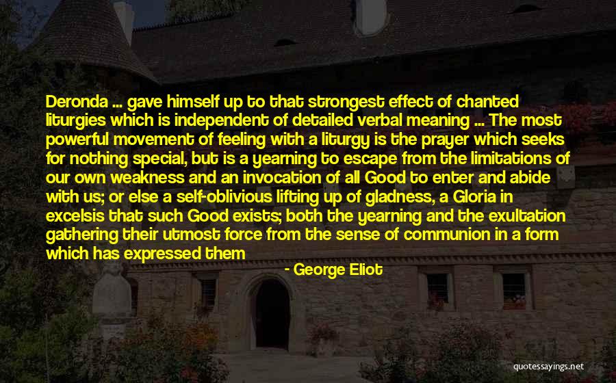 Terzanelle Quotes By George Eliot Terzanelle Quotes By George Eliot