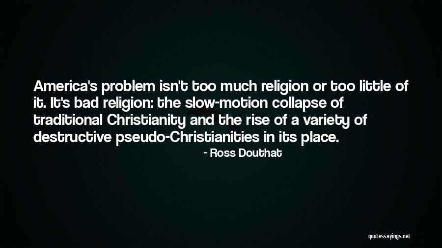 Terzini Quotes By Ross Douthat Terzini Quotes By Ross Douthat