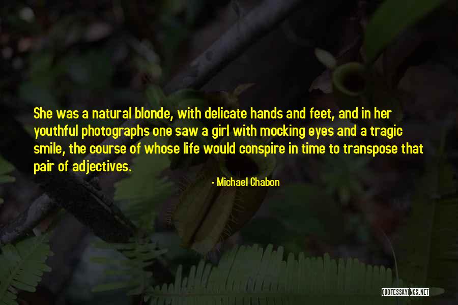 Terzink Quotes By Michael Chabon Terzink Quotes By Michael Chabon