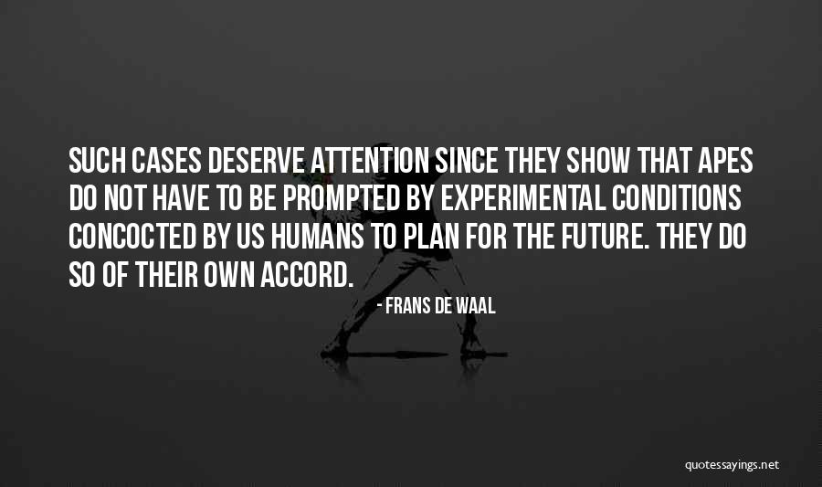 Terzioglu Insaat Quotes By Frans De Waal Terzioglu Insaat Quotes By Frans De Waal
