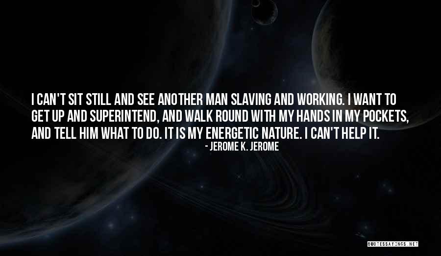 Tesconi Farms Quotes By Jerome K. Jerome Tesconi Farms Quotes By Jerome K. Jerome