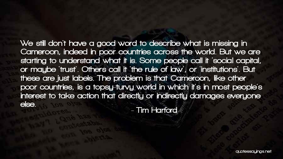 Tesfalem Atenaw Quotes By Tim Harford Tesfalem Atenaw Quotes By Tim Harford