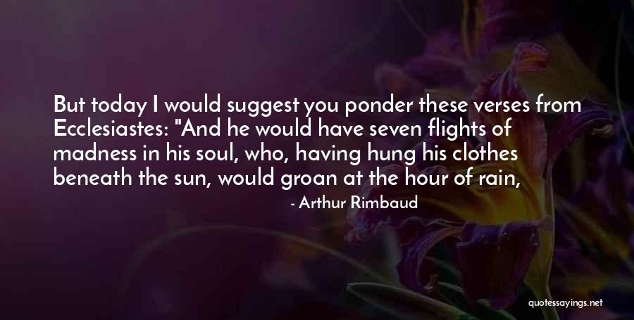 Teshale Worku Quotes By Arthur Rimbaud Teshale Worku Quotes By Arthur Rimbaud