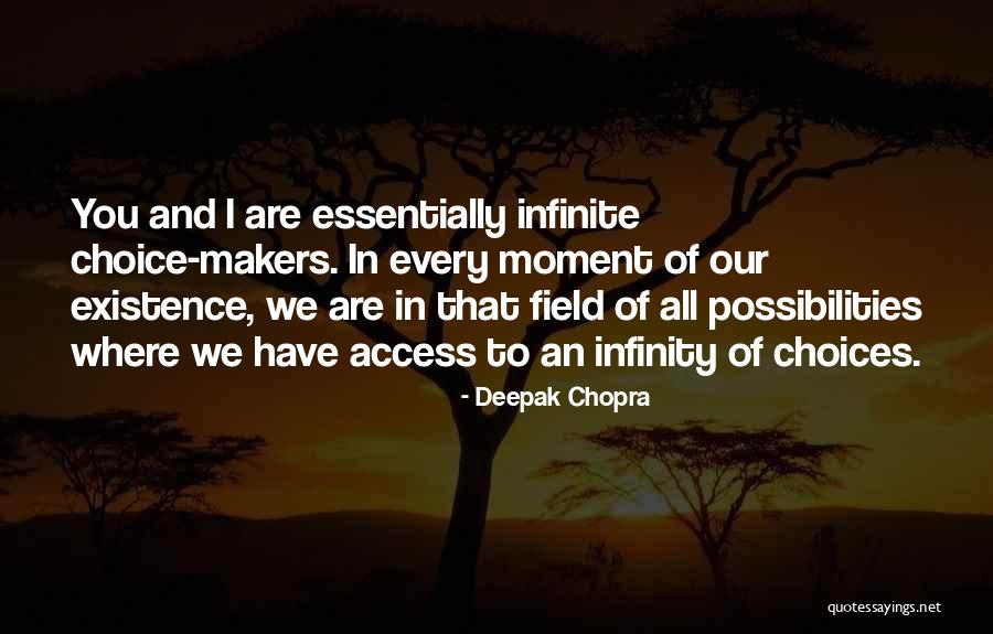 Teshaun Quotes By Deepak Chopra Teshaun Quotes By Deepak Chopra