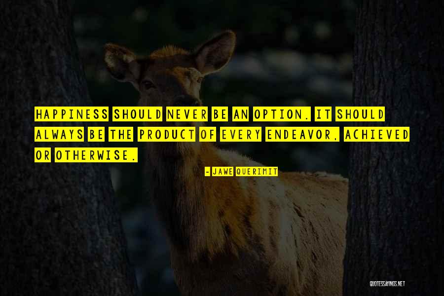 Teshome Mebatsion Quotes By Jawe Querimit Teshome Mebatsion Quotes By Jawe Querimit