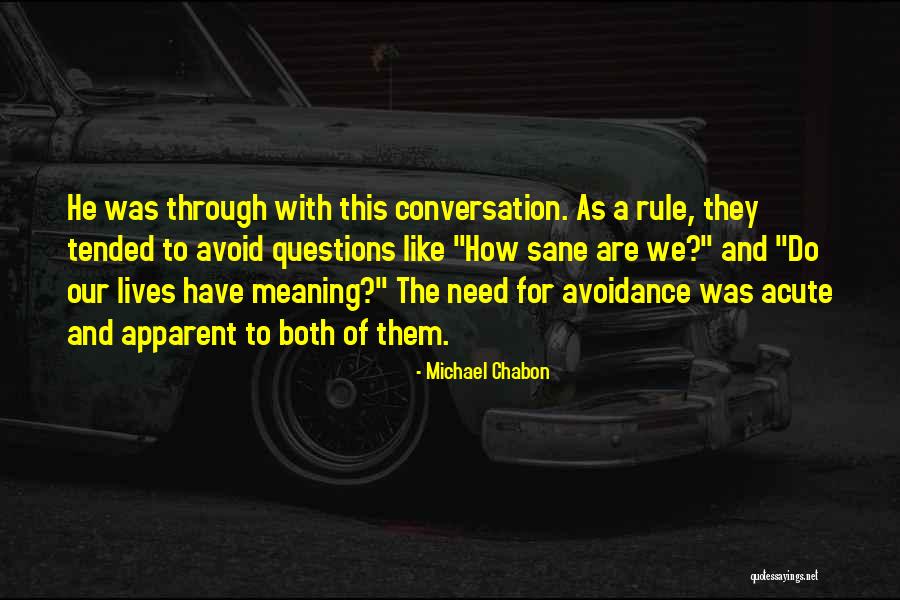 Teshome Mebatsion Quotes By Michael Chabon Teshome Mebatsion Quotes By Michael Chabon