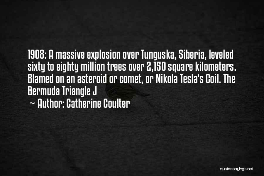 Tesla Coil Quotes By Catherine Coulter