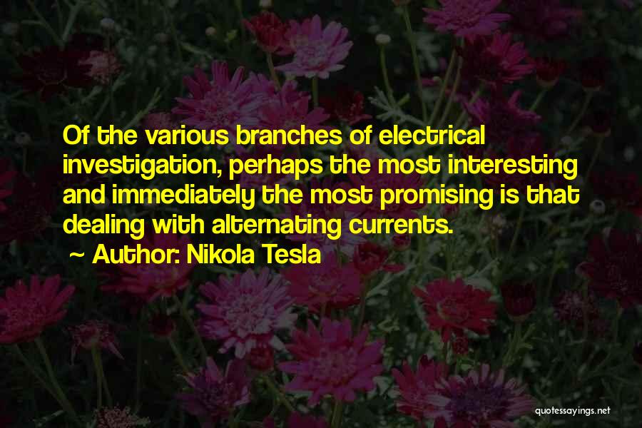 Tesla Electrical Quotes By Nikola Tesla