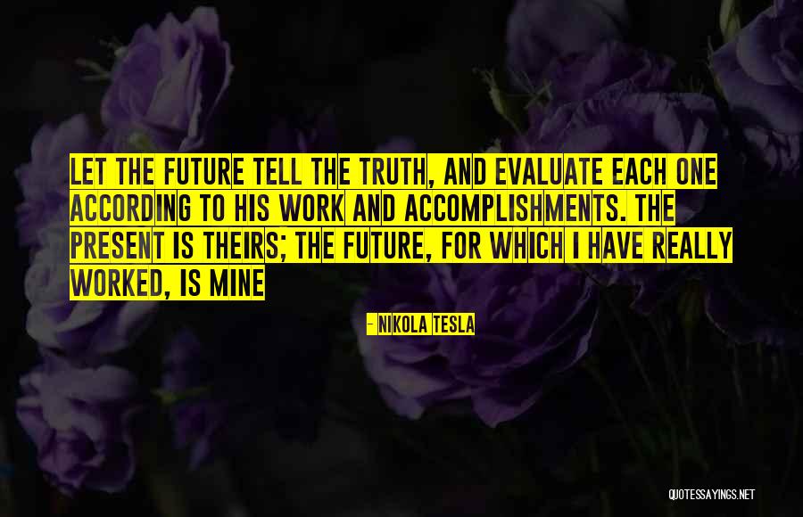 Tesla Work Quotes By Nikola Tesla Tesla Work Quotes By Nikola Tesla
