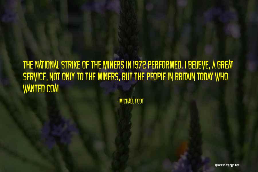Tesmo Universe Quotes By Michael Foot Tesmo Universe Quotes By Michael Foot