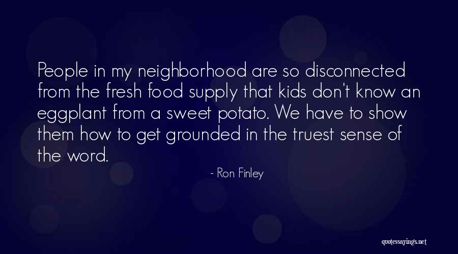 Tesmodmanager Quotes By Ron Finley Tesmodmanager Quotes By Ron Finley