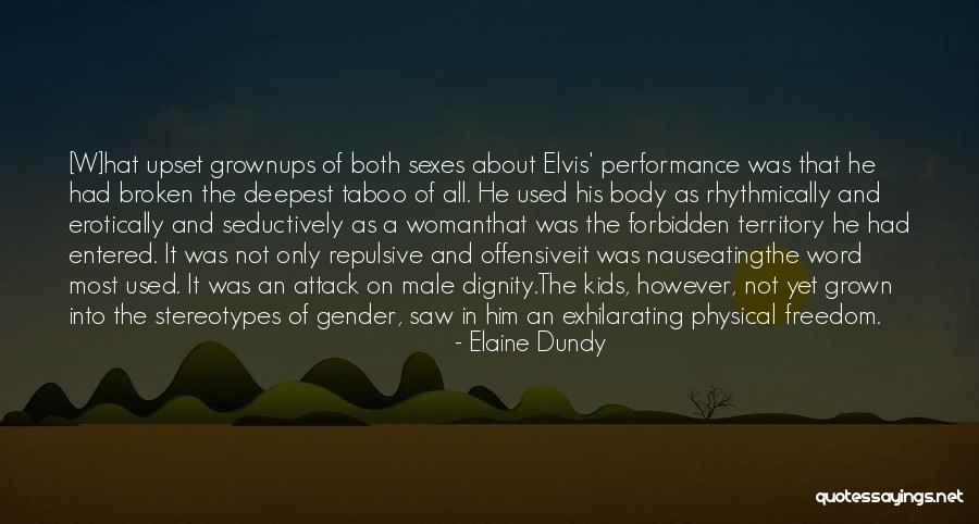 Tesmole Quotes By Elaine Dundy Tesmole Quotes By Elaine Dundy