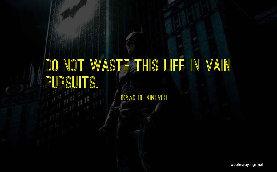 Tess And Jake Quotes By Isaac Of Nineveh Tess And Jake Quotes By Isaac Of Nineveh