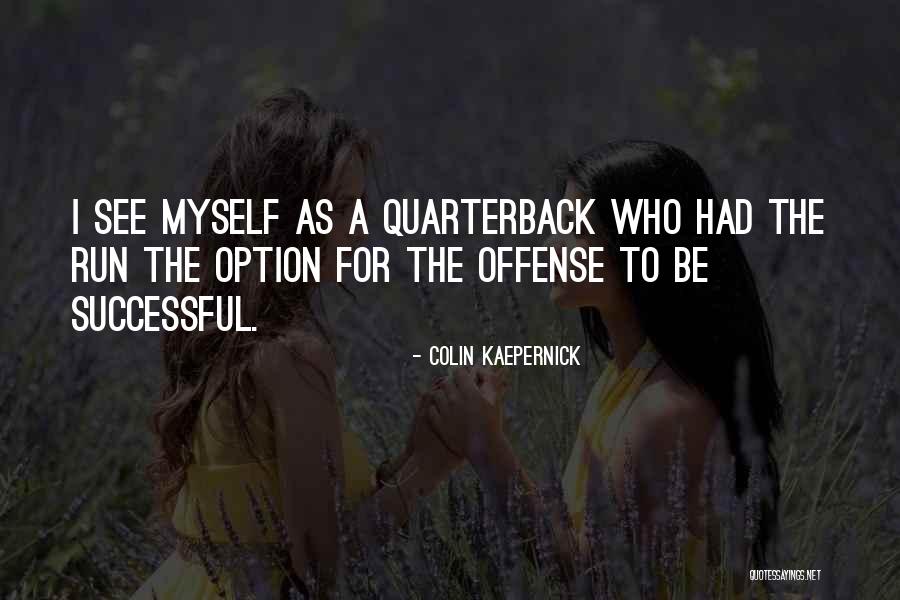 Tess And Woos Park Quotes By Colin Kaepernick Tess And Woos Park Quotes By Colin Kaepernick