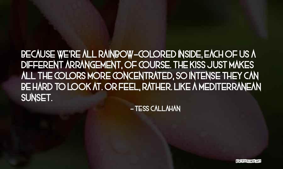 Tess Callahan Quotes 355668