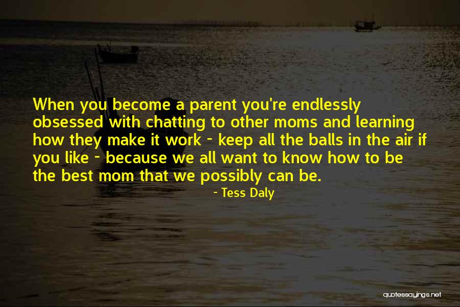 Tess Daly Quotes 2175331 Tess Daly Quotes 2175331