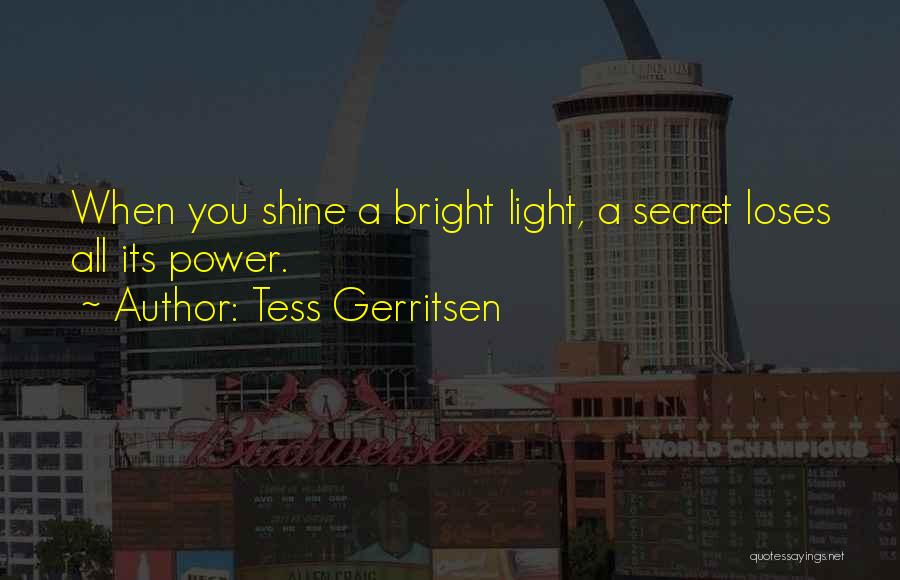 Tess Gerritsen Quotes 1076974