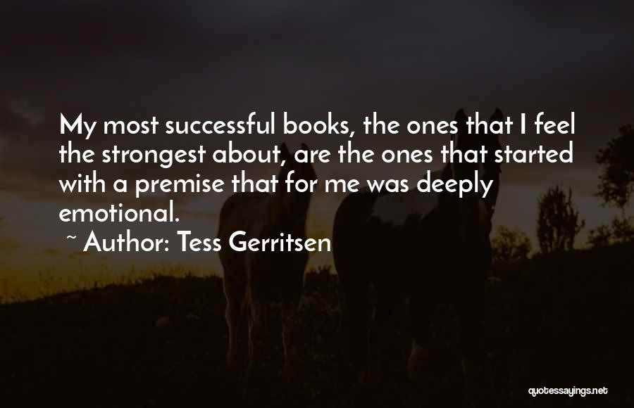 Tess Gerritsen Quotes 167115