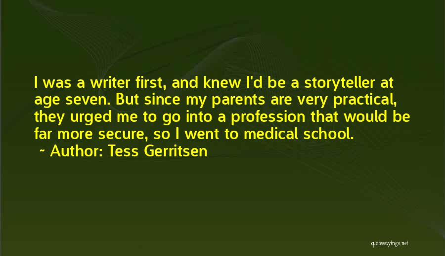 Tess Gerritsen Quotes 1951272