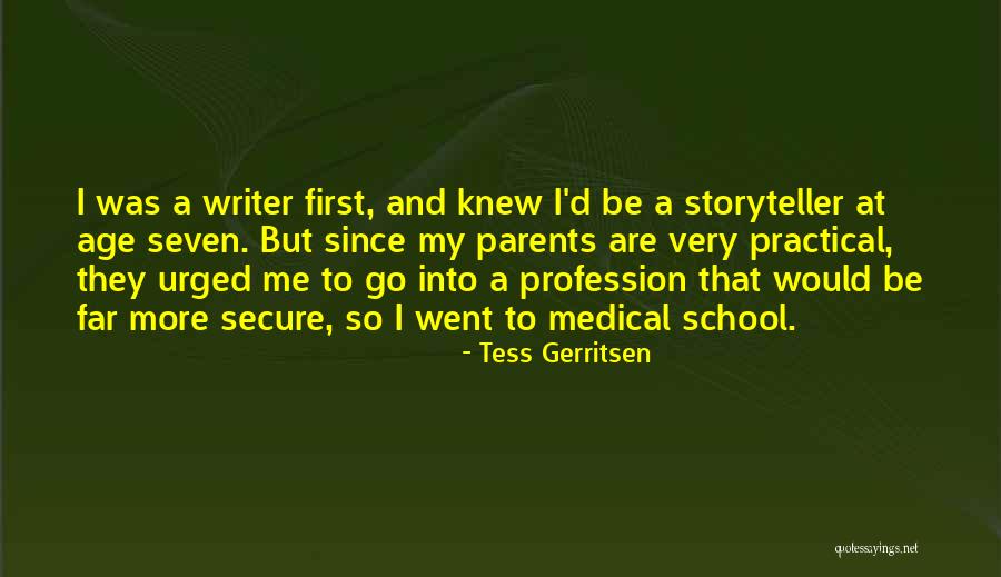 Tess Gerritsen Quotes 1951272