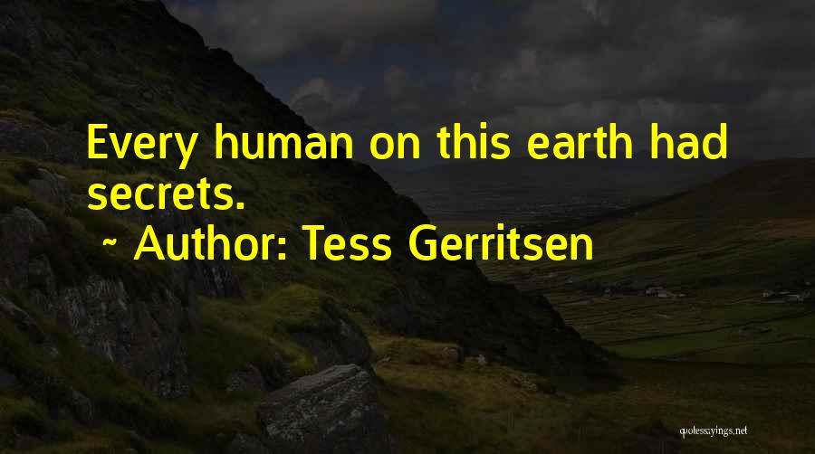 Tess Gerritsen Quotes 2217256