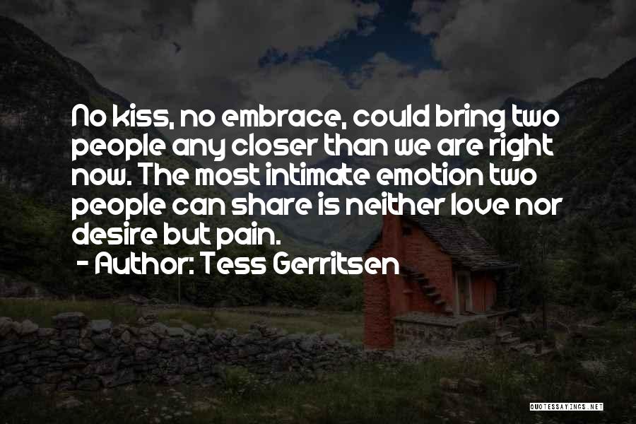 Tess Gerritsen Quotes 335963