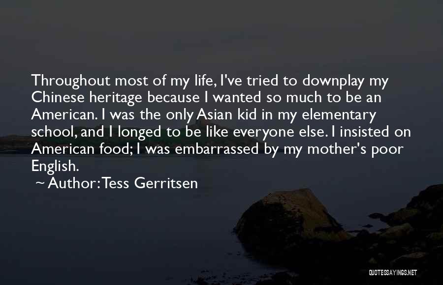 Tess Gerritsen Quotes 448171