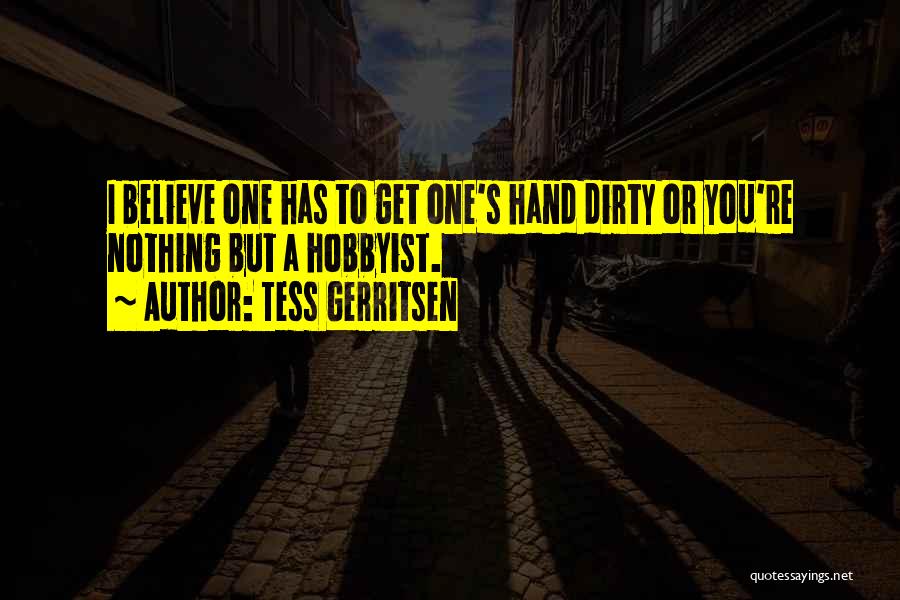 Tess Gerritsen Quotes 474980