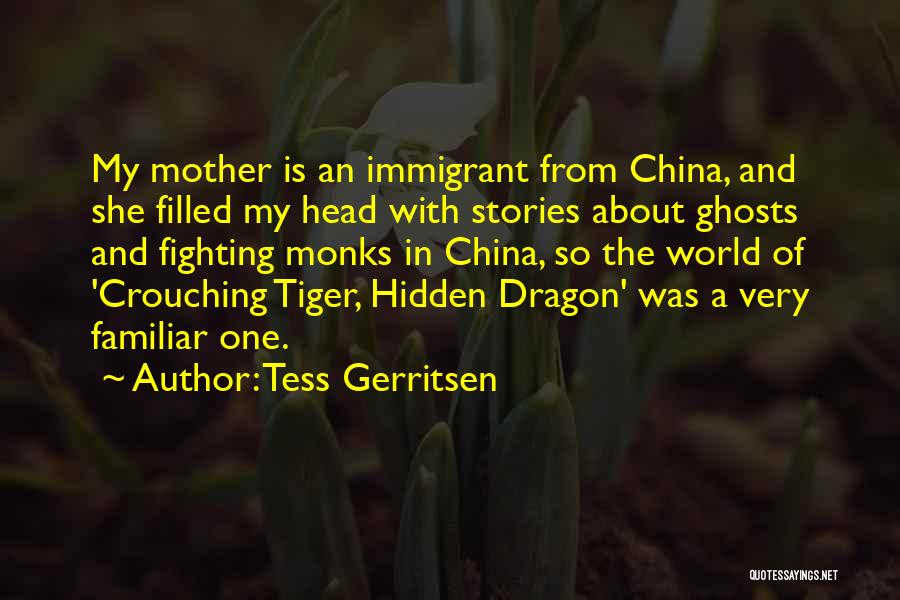 Tess Gerritsen Quotes 677566