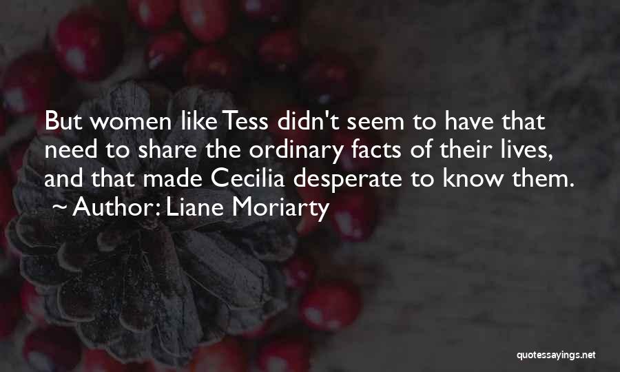 Tess In Tess Of The D'urbervilles Quotes By Liane Moriarty