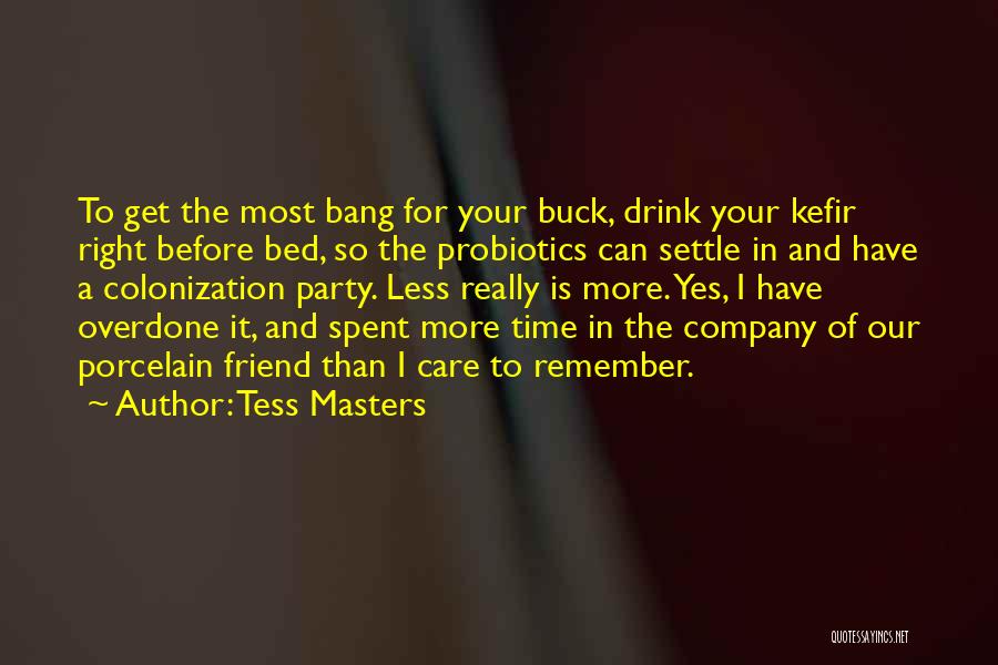 Tess Masters Quotes 1026025