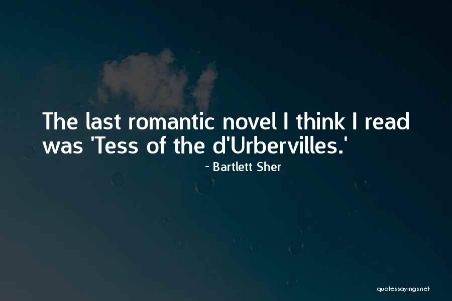 Tess Of The D'urberville Quotes By Bartlett Sher