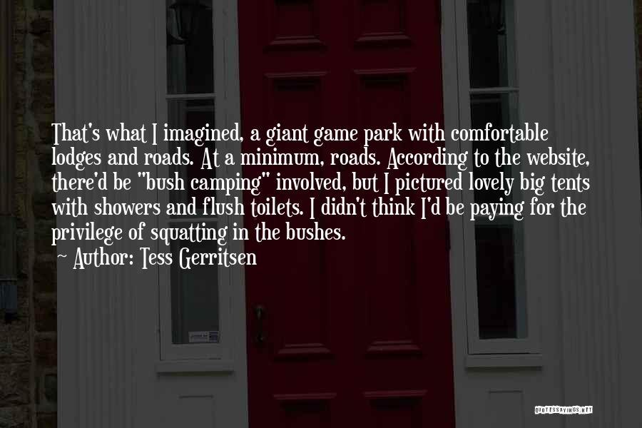 Tess Of The D'urberville Quotes By Tess Gerritsen