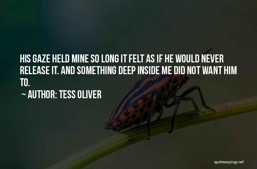 Tess Oliver Quotes 1623744