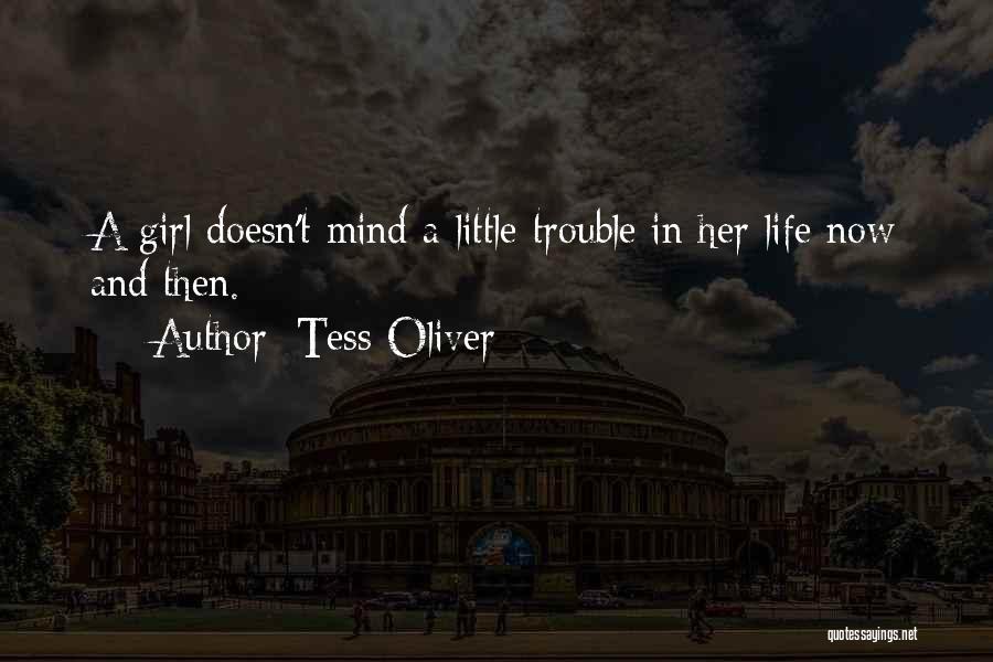 Tess Oliver Quotes 1795350