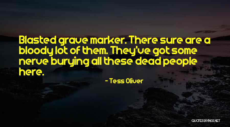 Tess Oliver Quotes 2264055