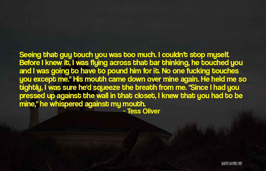 Tess Oliver Quotes 242459 Tess Oliver Quotes 242459