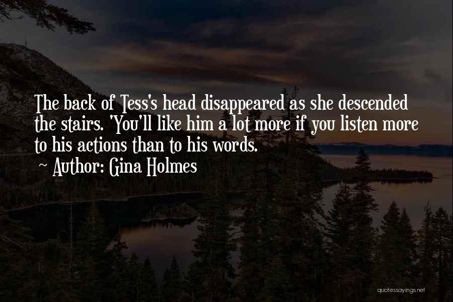 Tess Quotes By Gina Holmes
