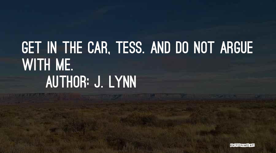 Tess Quotes By J. Lynn