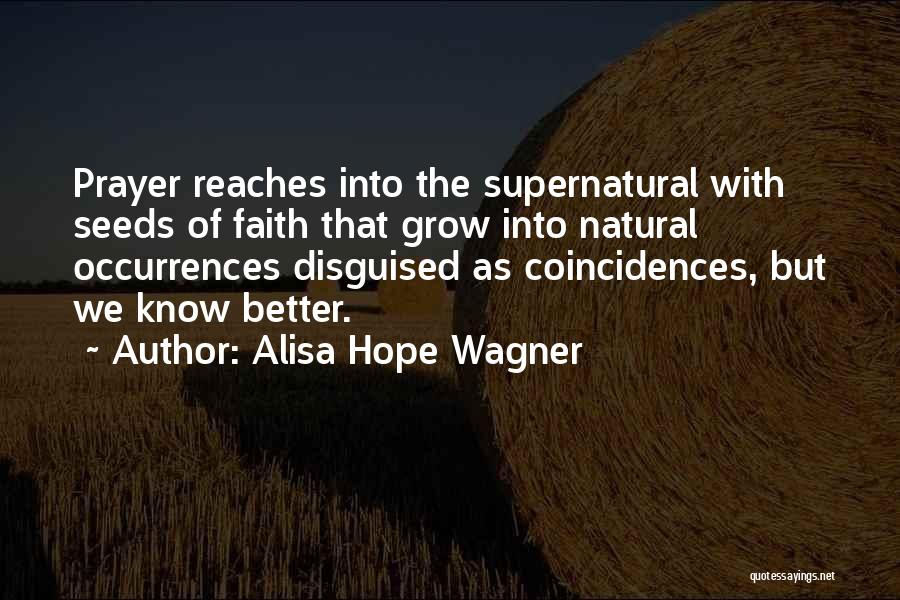 Tess Trueheart Quotes By Alisa Hope Wagner