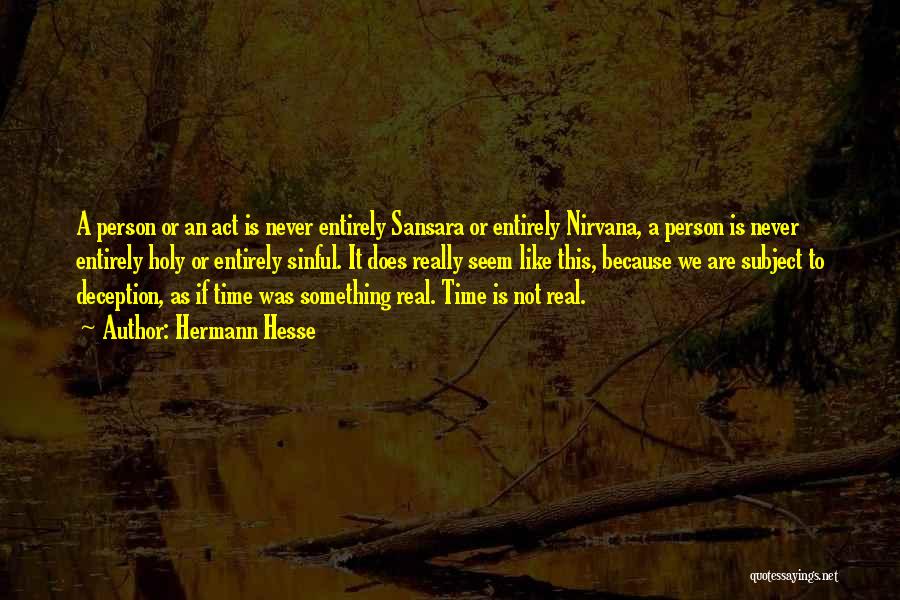 Tess Trueheart Quotes By Hermann Hesse