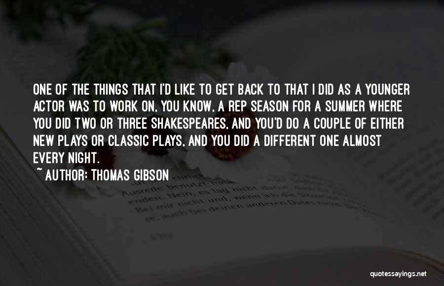 Tess Trueheart Quotes By Thomas Gibson