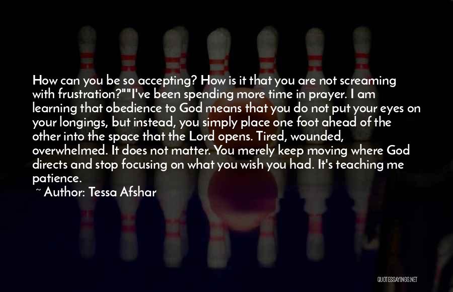 Tessa Afshar Quotes 2008609