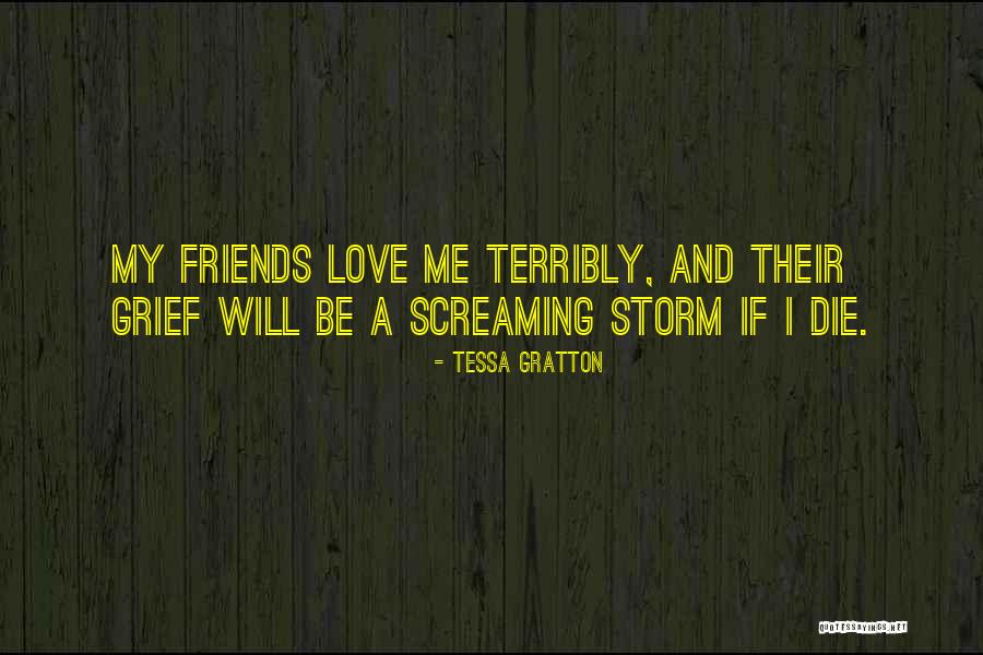 Tessa And Will Love Quotes By Tessa Gratton